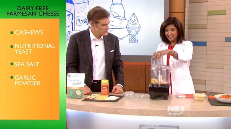 Dr. Oz and 4-Ingredient Dairy-Free Parmesan Cheese
