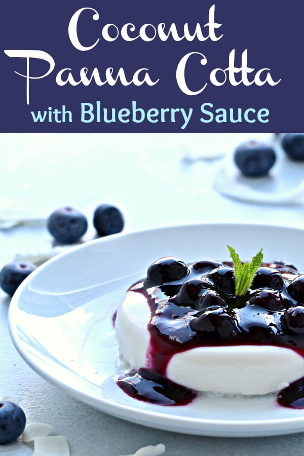 Coconut Panna Cotta with Blueberry Sauce
